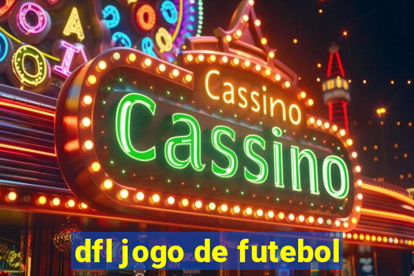 dfl jogo de futebol